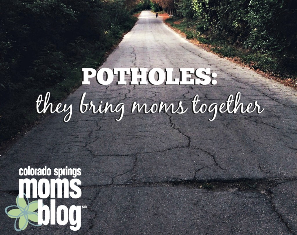 Potholes Bring Moms Together