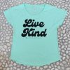 Live Kind Shirt Mint