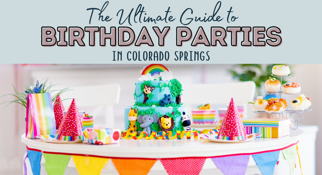 Birthday Parties in Colorado Springs featured image